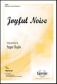 Joyful Noise SATB choral sheet music cover